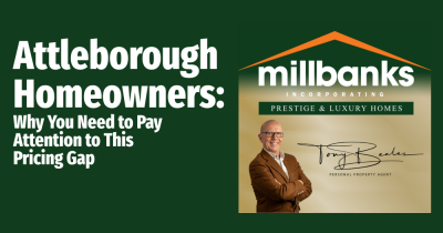 Why Attleborough Homeowners Need to Pay Attention to This Pricing Gap