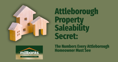 Attleborough’s Property Saleability Secret: The Numbers Every Attleborough Homeowner Must See