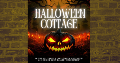 Did you know there are 5 homes in the UK called “Halloween” & 3 more even go by “Halloween Cottage"