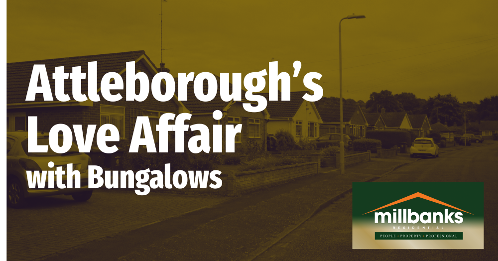 Attleborough’s Love Affair with Bungalows