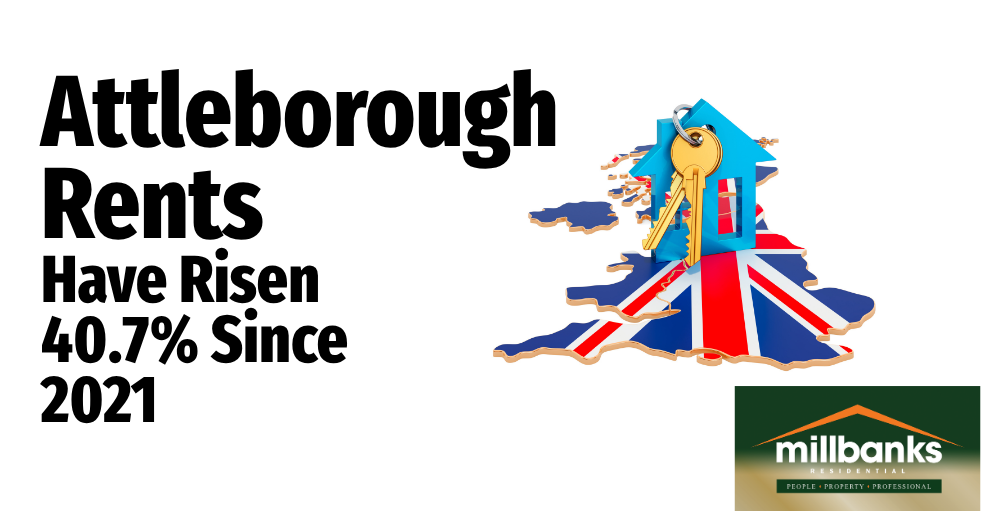 Attleborough Rents Have Risen 40.7% Since 2021