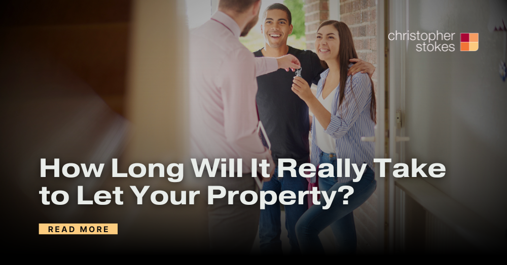A Landlord's Guide: How Long Will It Really Take to Let Your Property?