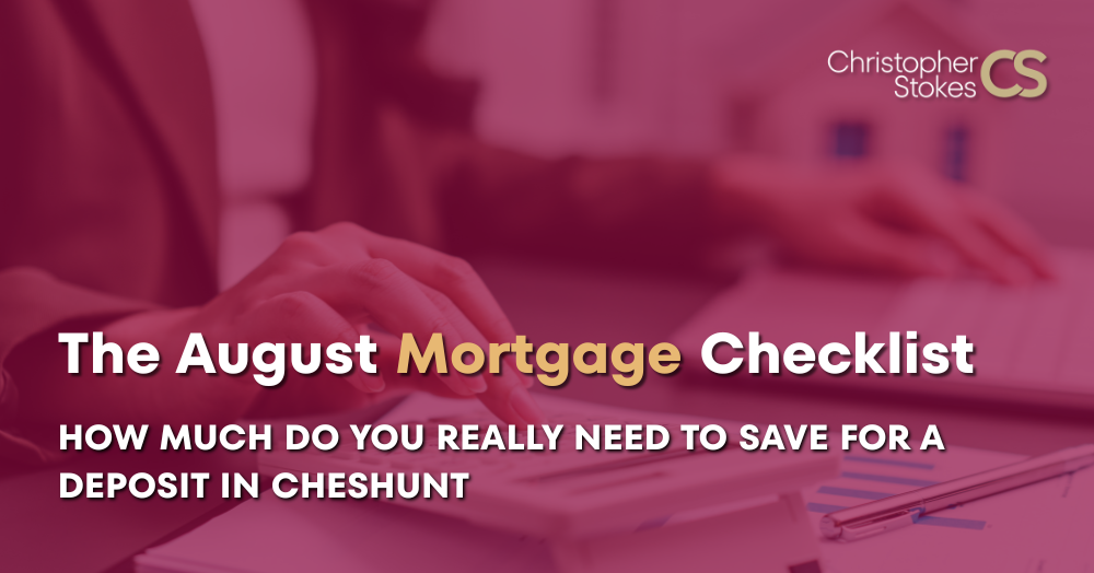 The August Mortgage Checklist